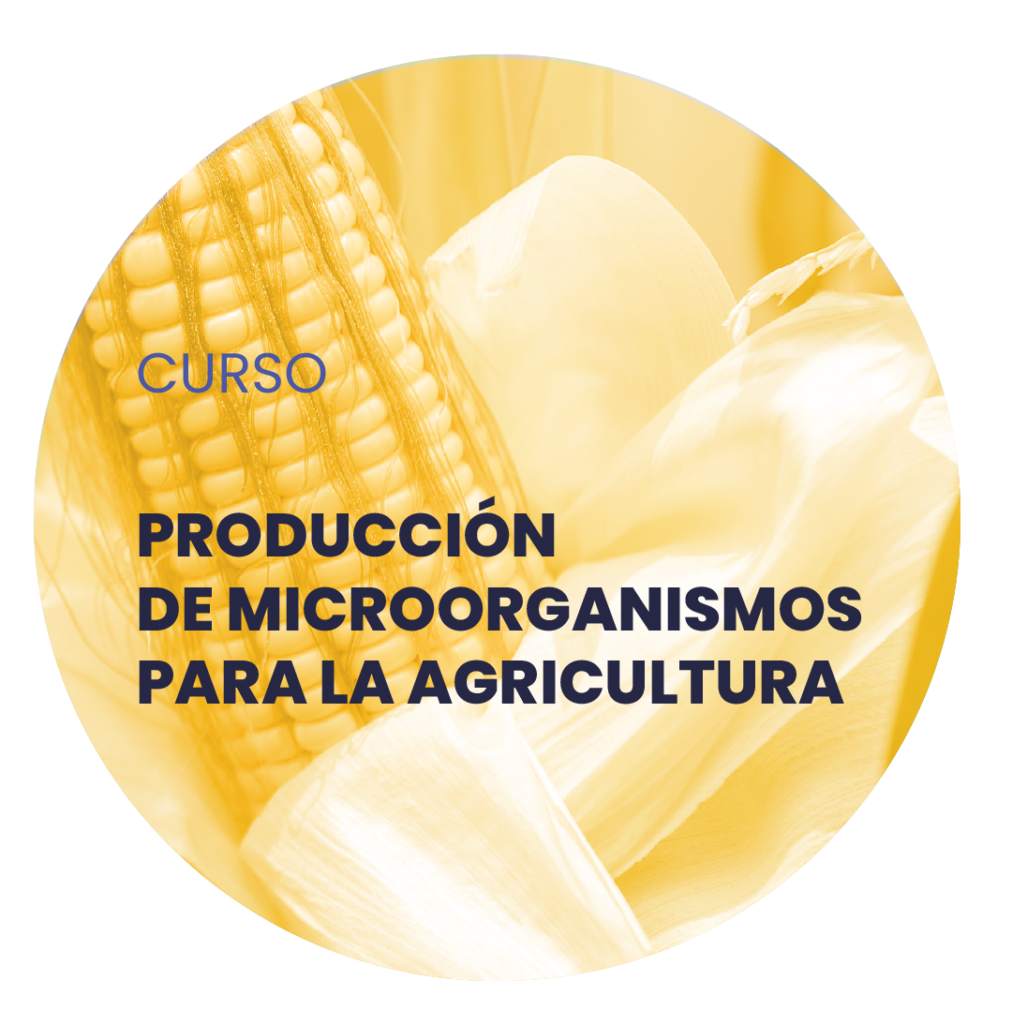 Curso Producción de Microorganismos para la agricultura